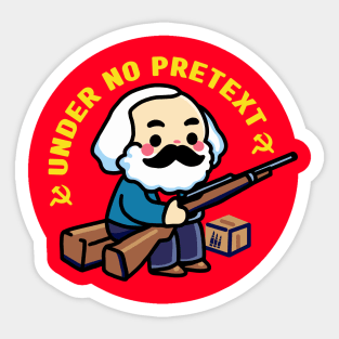 Karl Marx Under No Pretext Sticker